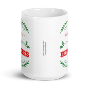 Ho Ho Ho Bitches – large designer mug from Insulting Gifts