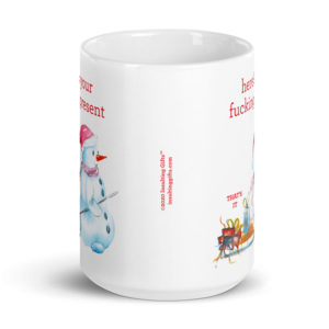 Here's Your Fucking Present – large designer mug from Insulting Gifts