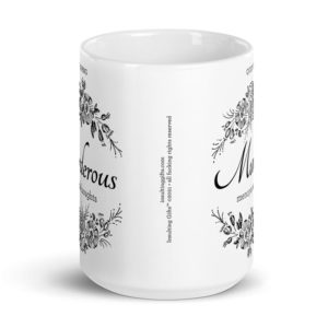 Quietly Sipping Murderous Menopausal Thoughts – large designer mug from Insulting Gifts